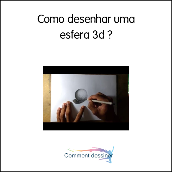 Como desenhar uma esfera 3d